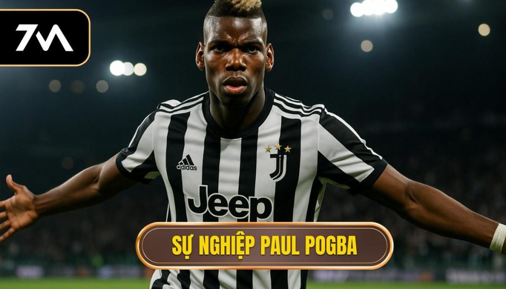thumb - Sự nghiệp Paul Pogba