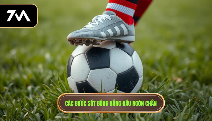 Các bước sút bóng bằng đầu ngón chân
