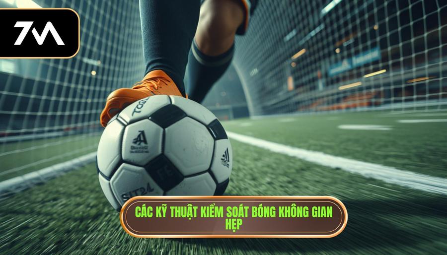 Các kỹ thuật kiểm soát bóng không gian hẹp